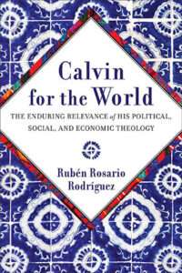 Real World Resolutions: Read Calvin for the World